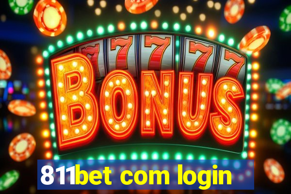 811bet com login